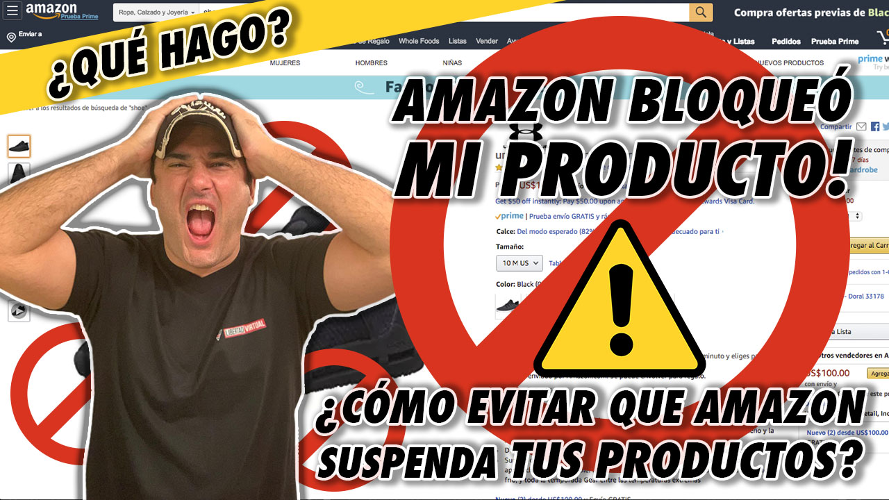 Amazon bloqueó mi producto! qué hago y cómo evitarlo?