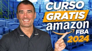 Curso Gratis Como Vender en Amazon en 2024 para Principiantes - Tutorial Paso a Paso