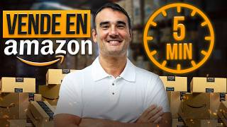 Cómo Vender en Amazon FBA en 5 Minutos - Mi Estrategia para Hacer $40 Millones